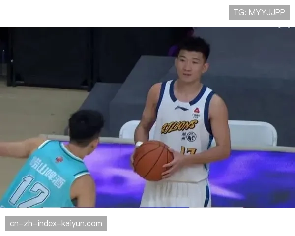 孙铭徽单场22分9篮板13助攻 广厦队后卫展现全面能力